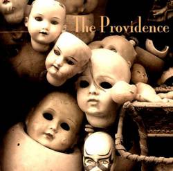 The Providence : The Fear Remain The Same (Promo'08)